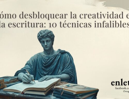 Cómo desbloquear la creatividad en la escritura: 10 técnicas infalibles